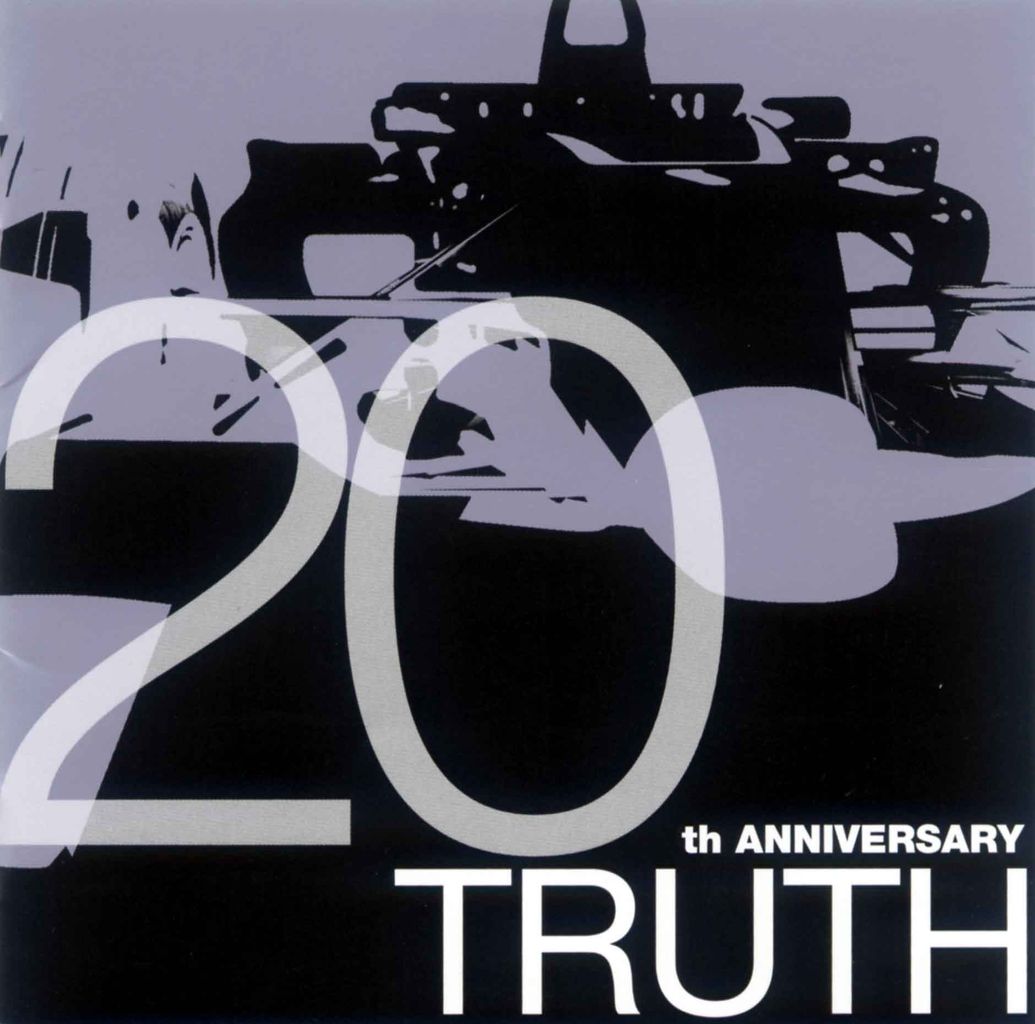 TRUTH 〜20TH ANNIVERSARY〜-1