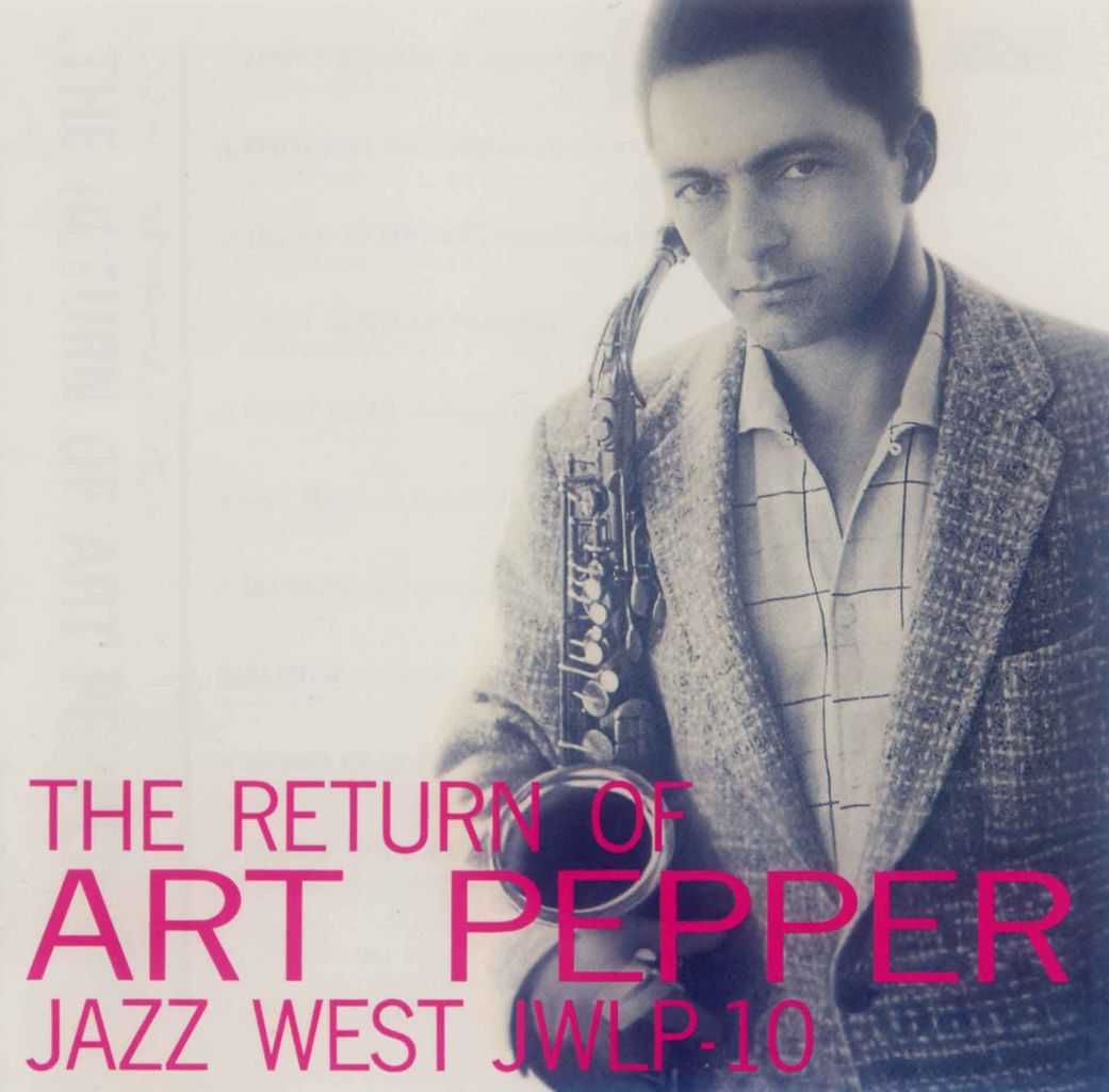 THE RETURN OF ART PEPPER-1