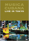 Musica Cubana Live In Tokyo small