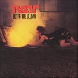 LAメタルといえばやっぱRATTでしょ♪ RATT : Out Of Cellar : Spirit