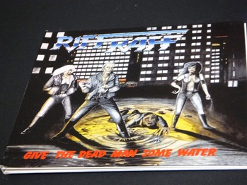 RIFF RAFF / Give The Dead Man Some Water : HR/HM 輸入