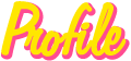 プロフィール