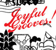 Joyful Grooves! / ジョイフル・グルーヴス!