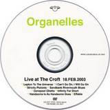ORGANELLES / LIVE AT CROFT