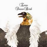zero『snow bird』