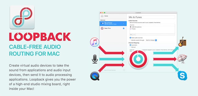 Rogue Amoeba、Soundflowerの様にMacのオーディオ入出力を他のアプリやデバイスに割当てられるユーティリティアプリ「Loopback」をリリース。