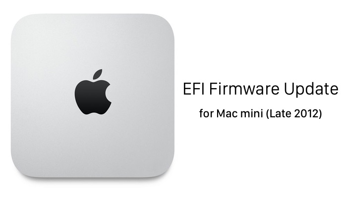 Apple、Mac mini (Late 2012)向けにスリープ復帰後USBキーボードが認識されなくなる不具合を解決する「EFI Firmware Update v1.8」をリリース。