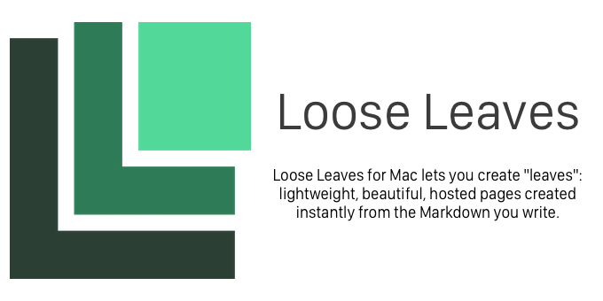 Markdown形式のテキストを選択し、ショートカットキーを押すだけでWebサイトに出力してくれるMac用ユーティリティアプリ「Loose Leaves」が公開。