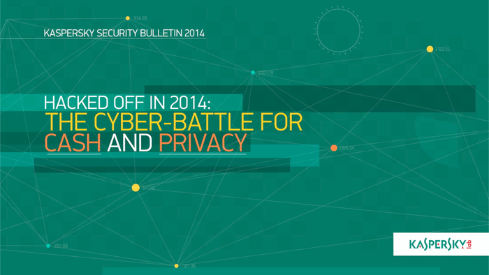 Hacked off in 2014: the cyber-battle for cash and privacy