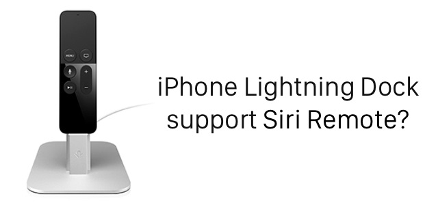 Siri-Remote-Lightning-Dock