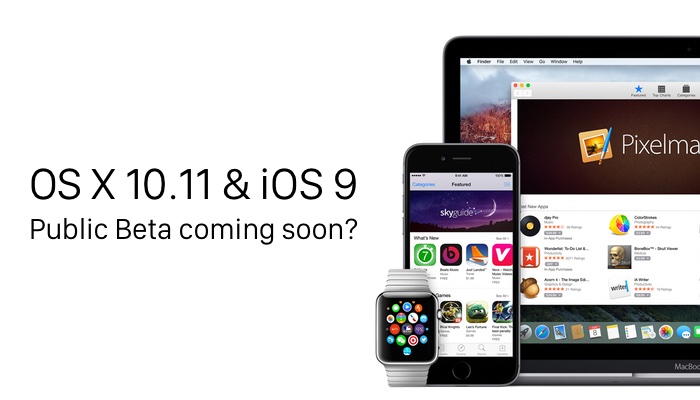 Apple、OS X 10.11 El CapitanやiOS 9のPublic Betaをまもなく公開？