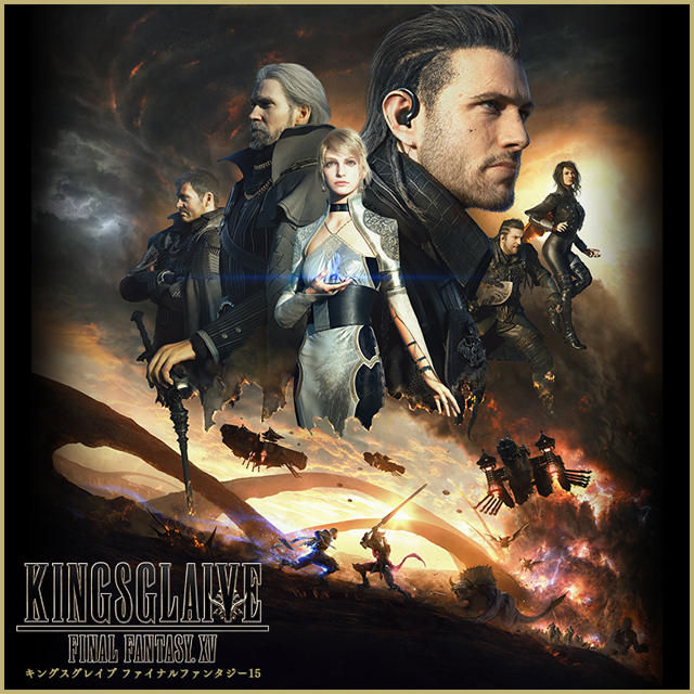 KINGSGLAIVE FINAL FANTASY XV