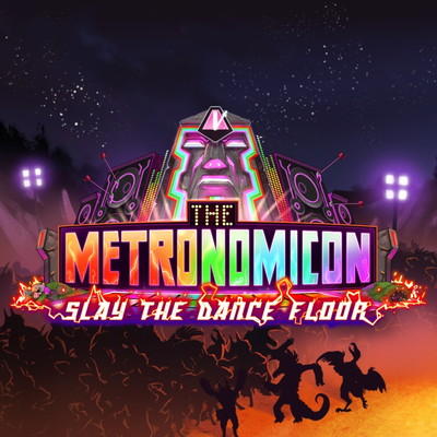 The Metronomicon:Slay the Dance Floor
