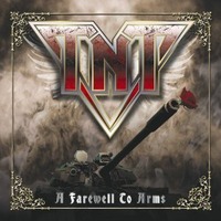 TNT / A FAREWELL TO ARMS