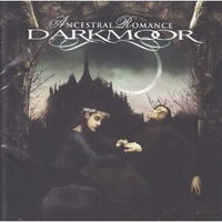 DARK MOOR / ANCESTRAL ROMANCE