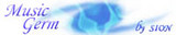 sion¤Î-Music Germ-