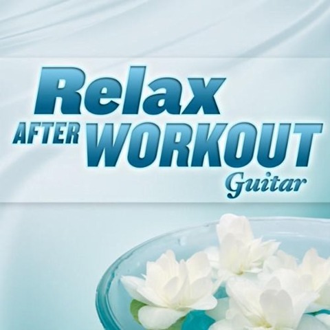 Freddy Gardner - Relax after Workout - Guitar