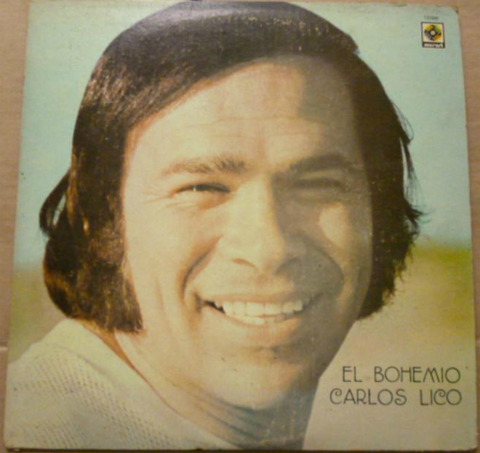 Carlos Lico - El bohemio 1973