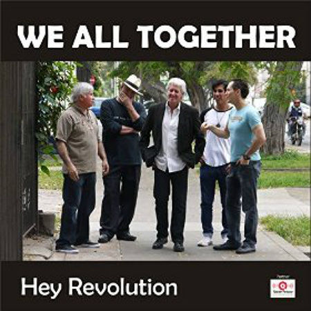 We All Together Hey Revolution