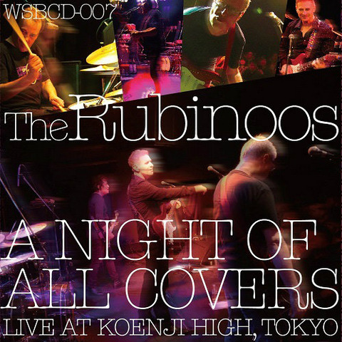 Rubinoos - A Night of All Covers