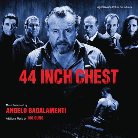 44 Inch Chest Original Motion Picture Soundtrack