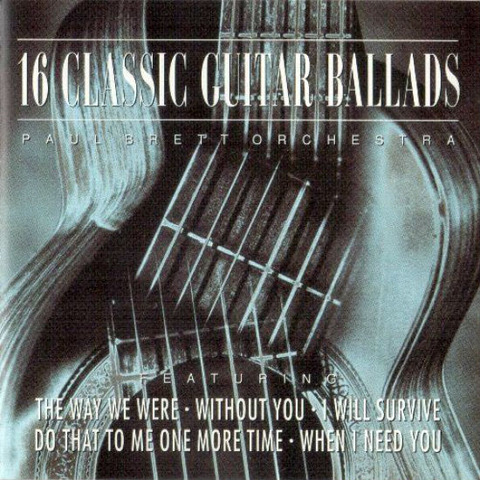 Paul Brett Orchestra - 16 Classic Guitar Ballads CD