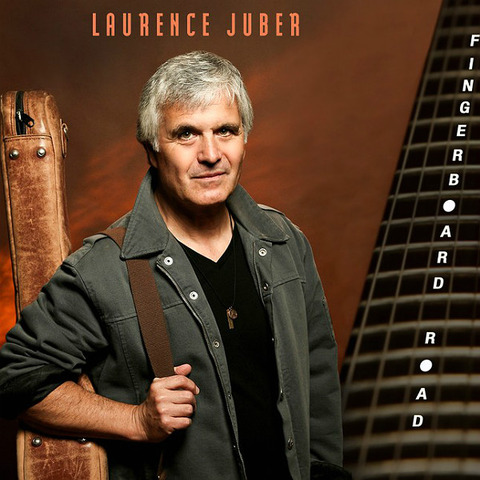 Laurence Juber - Fingerboard Road