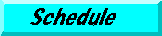 schedule