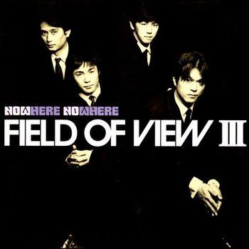 FIELD OF VIEW (フィールド・オブ・ビュー) : Be資料室