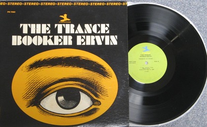 米LP Booker Ervin Trance PRST7462 PRESTIGE /00260 Yahoo!オークション - 米 BOOKER ERVIN/TRANCE/PRESTIGE PRT-7462