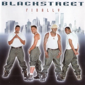 Blackstreet『Finally』 : BLACK FLAVOR
