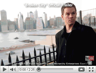 ※クリックでYouTube『ブロークンシティ　(2012) BROKEN CITY』予告編へ