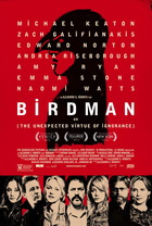 fw o[h}@邢́im炷\ʊՁj@(2014) BIRDMAN OR (THE UNEXPECTED VIRTUE OF IGNORANCE) x|X^[