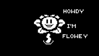 Howdy!　Flowey