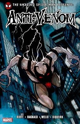 THE AMAZING SPIDER-MAN presents:ANTI-VENOM NEW WAYS TO LIVE