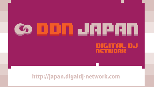 DIGITAL DJ が移転して「DDN JAPAN - DIGITAL DJ Network」になりした。