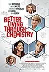 Better Living Through Chemistry
