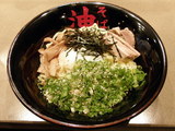油そば 並盛 680円 + スペシャルトッピングA 200円