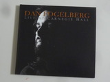 『DAN FOGELBERG〜LIVE AT CARNEGIE HALL』
