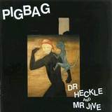 PIGBAG『DR HECKLE AND MR JIVE』