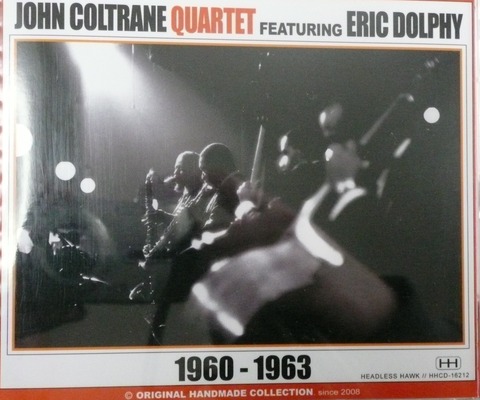 John Coltrane Quartet featuring Eric Dolphy 1960-1963