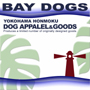 ٤ޤޡäWeb ShopBAY DOGS