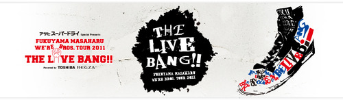  TOUR 2011 THE LIVE BANG!!