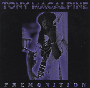 Tony Macalpine Premonition