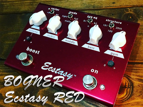ボグナーの歪み３種試奏#Ecstasy RED編 : 6弦ブログ