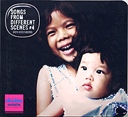 SONGS FROM DIFFERENT SCENES#4