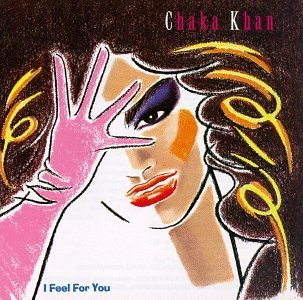 Chaka Khan I Feel For You 1984 Rar