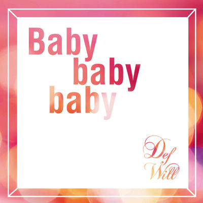 DefWillBaby3