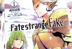 ɸ硡Fate/strange Fake