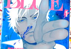 原作:柴田ヨクサル&作画:沢真の漫画「ブルーストライカー」1巻